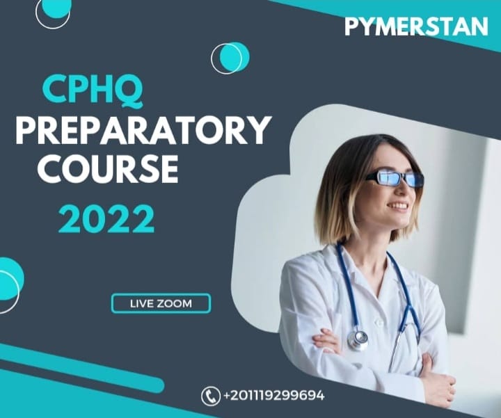 CPHQ Preparatory Course November 2022