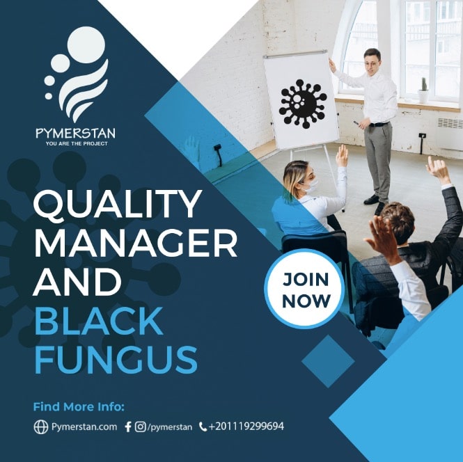  Quality Manager and Black Fungus lecture 