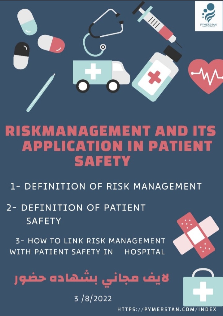 Risk management and its application in patient safety 1